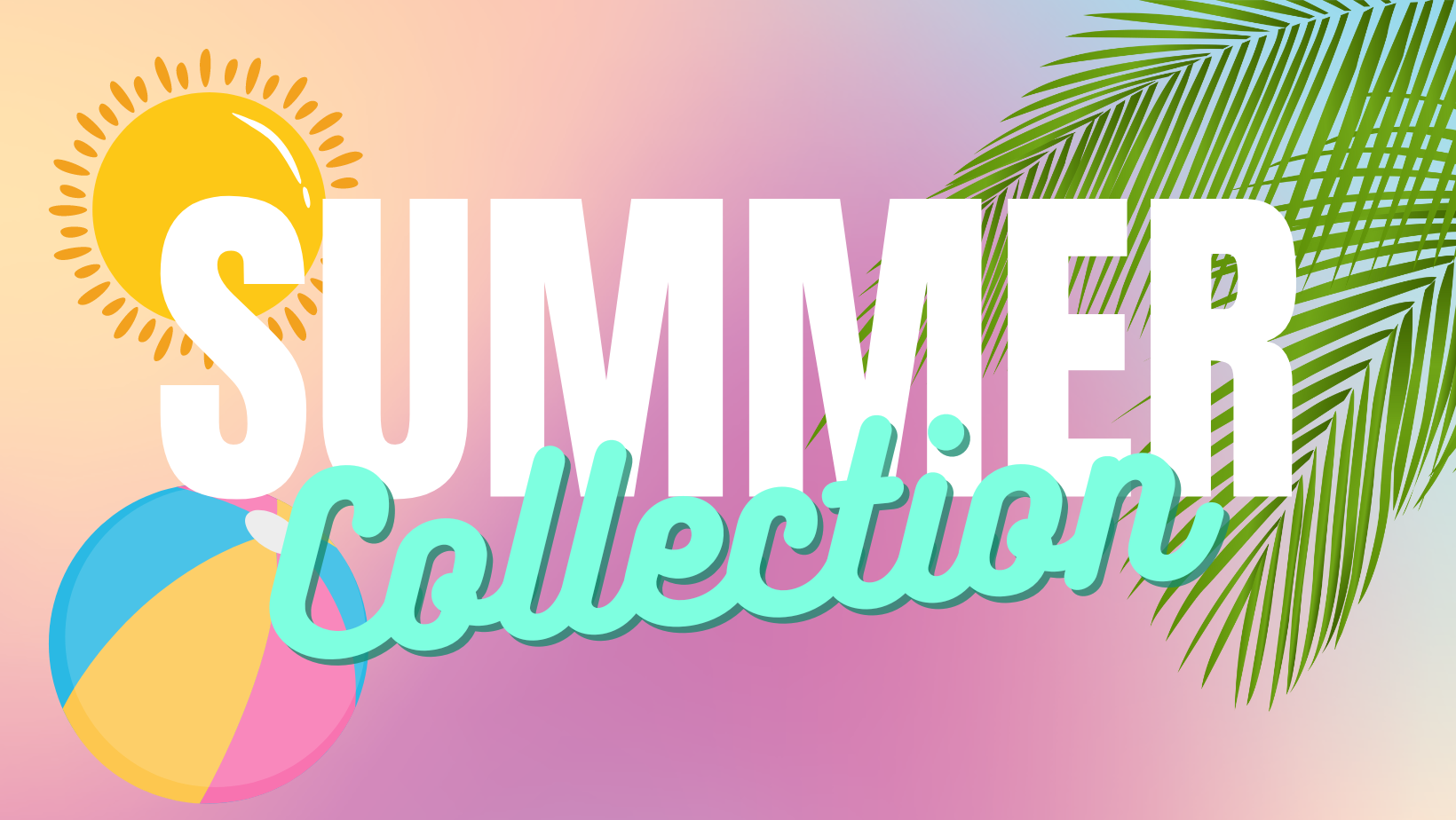Summer Collection (SALE 30% OFF)
